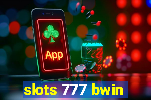 slots 777 bwin